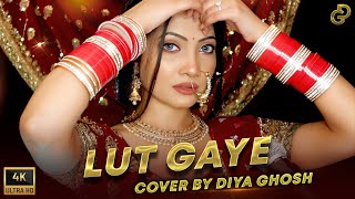 Download lagu Lut Gaye [Female Version] Cover By Diya Ghosh | Jubin N, Tanishk B, Manoj M mp3