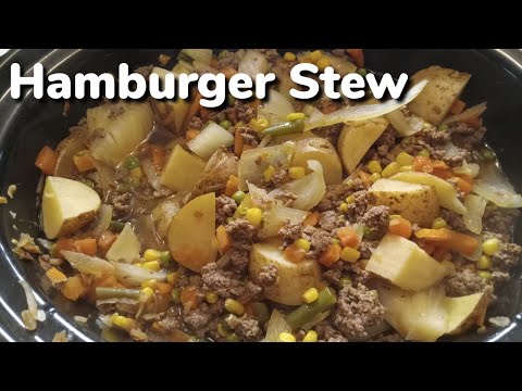 How to make Hamburger Stew in the Crockpot