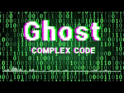 Ghost - Complex Code [Drum and Bass]