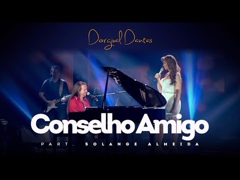 Dorgival Dantas - Conselho Amigo - Part. Solange Almeida [DVD Simplesmente Dorgival Dantas]