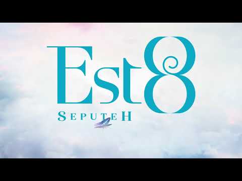Est8 @ Seputeh (Intro)