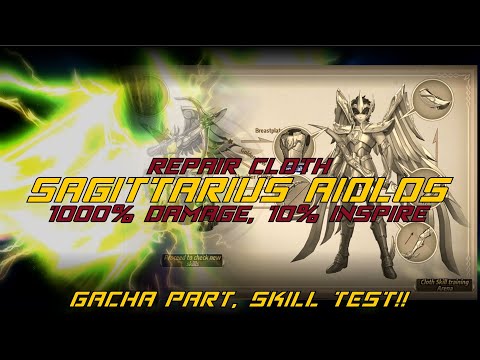Saint Seiya Awakening - Sagittarius Aiolos Repair Cloth | Gacha Part, Skill Test | Gila Cok!!!