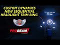 Custom Dynamics Sequential Headlight Trim Ring