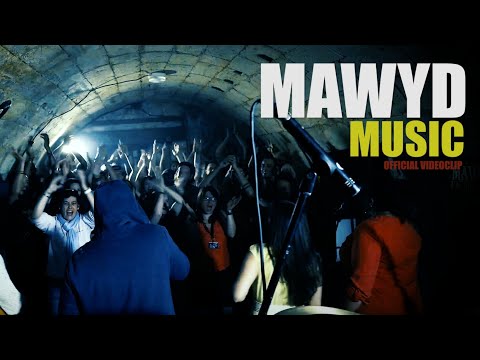 MUSIC // MAWYD