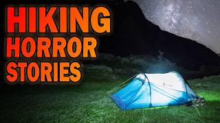 4 True Disturbing Stories About Hiking