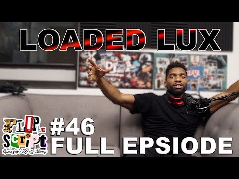 F.D.S #46 - LOADED LUX ( I HEARD) - FULL EPISODE