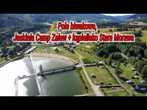 🏕️ Pole biwakowe, Jaskinia Camp Zalew + kąpielisko Stara Morawa. Dolnośląskie. Stalewiaki w podróży.