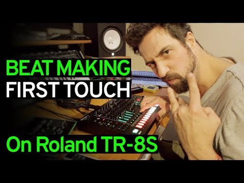 Roland TR-8S [BEAT MAKING] First Touch