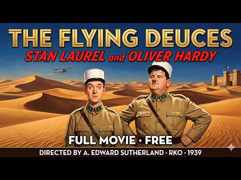 The Flying Deuces (1939) | Stan Laurel and Oliver Hardy | Full Classic Comedy Film