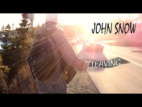 John Snow - "Leaving" (Official Video)