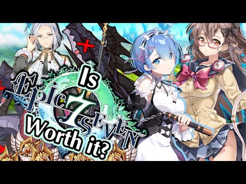 A Gacha Worth Playing? - Epic Seven