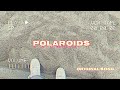 Polaroids Original Song