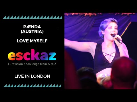 ESCKAZ in London: PÆNDA - Austria - Love Myself (at London Eurovision Party 2019)