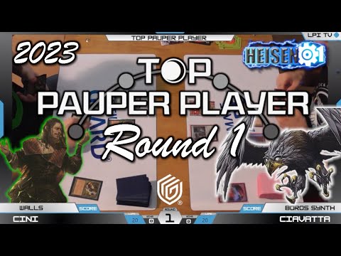 Top Pauper Player 2023 - Round 1