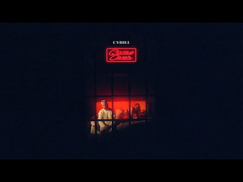 CyrilL - Come Over (Official Video)