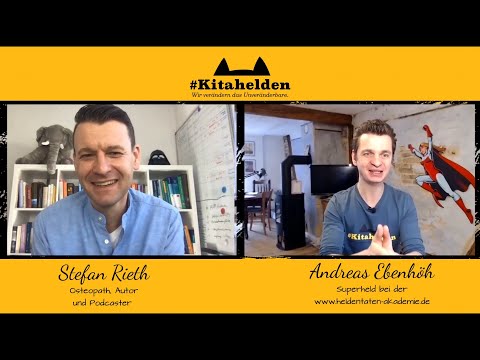Die Kunst der Wahrnehmung - Der Osteopath Stefan Rieth im Interview mit den #Kitahelden.