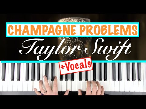How to play CHAMPAGNE PROBLEMS - Taylor Swift Piano Chords Accompaniment Tutorial