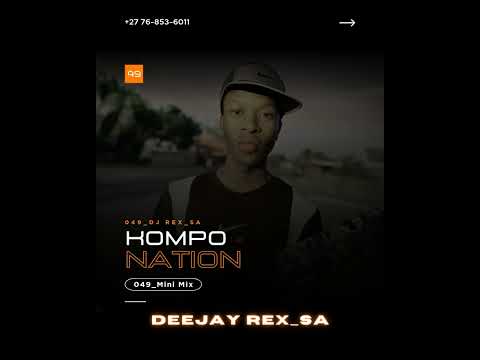 049_Dj Rex_sA - Kompo Nation (Mini MixTape)