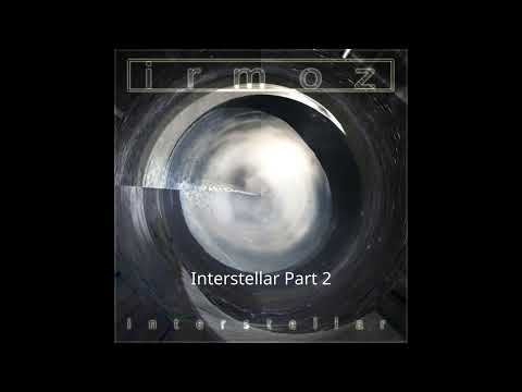 Irmoz - Intersellar EP [Full Album]