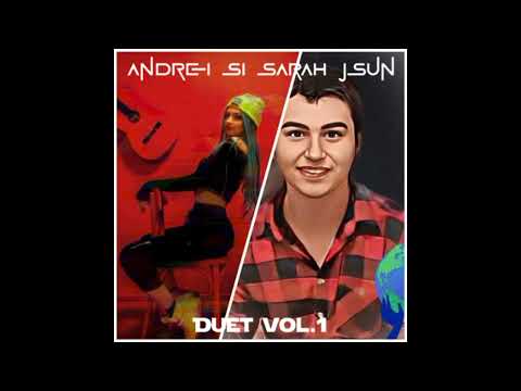 Andrei și Sarah Jsun - Duet Vol. 1 (2022)
