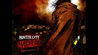 Hunter City Madness - The Old Habits Of Young Lovers
