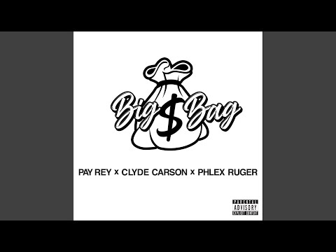 Big Bag (feat. Clyde Carson)
