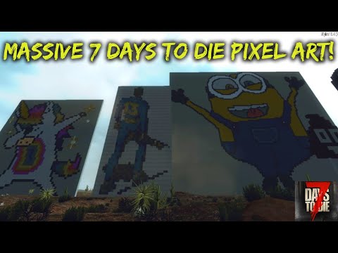 Steam Community :: Video :: 7 Days To Die - Massive Pixel Art!
