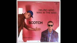 Scotch - Delirio mind (1985 Extended)