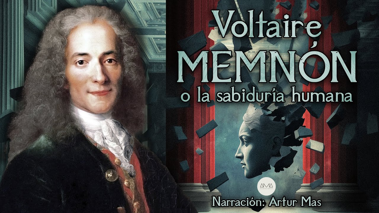 Voltarie - Memnón (o la Sabiduría Humana) [Audiolibro completo en español narrado por Artur Mas)