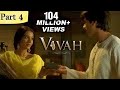 Vivah Hindi Movie | (Part 4/14) | Shahid Kapoor, Amrita Rao | Romantic Bollywood Family Drama Movies