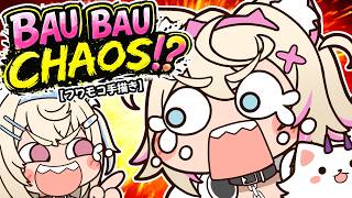 BAU BAU CHAOS!?【フワモコ手描き】