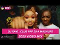 DJ XAVI CLUB PPP MIX 29 MASHUPS