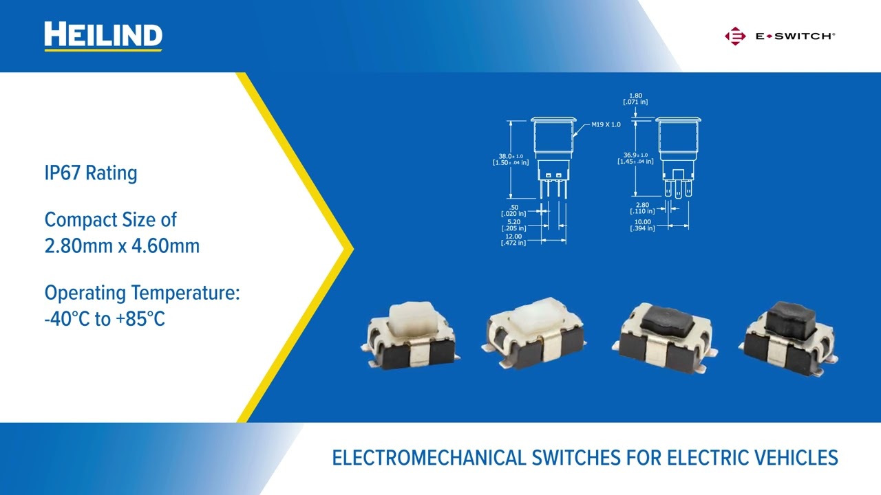 E Switch Electric Vehicle Industry Digital Datasheet | Heilind Electronics