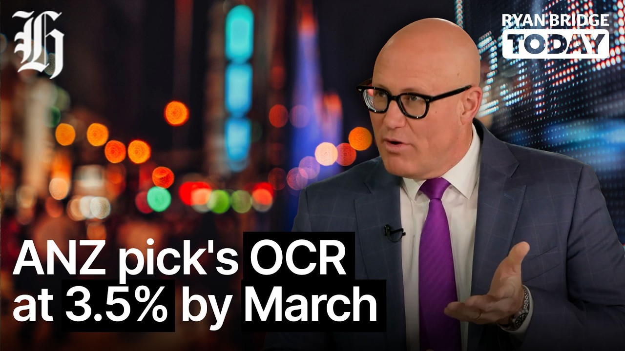 Mo' money, mo' problems: ANZ picks OCR at 3.5% by March | Ryan Bridge TODAY