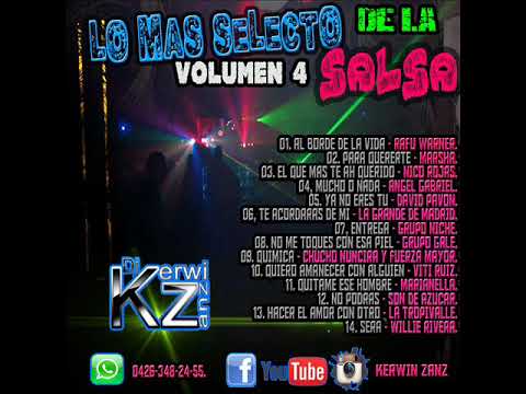 LO MAS SELECTO D LA SALSA VOL 4 ( DJ KERWIN ZANZ )