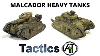 Malcador Tanks: Rules, Review + Tactics - Heavy Tanks, Infernus, Annihilator + Defender