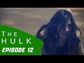 THE HULK SEASON 1 EPISODE 12
