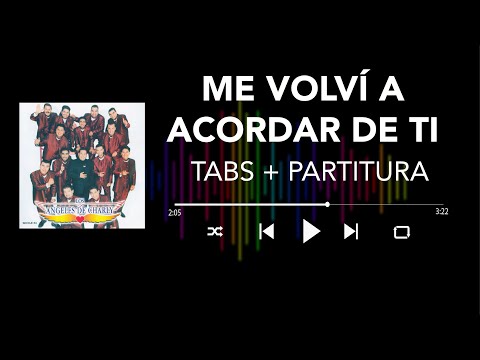 Y Me Volví A Acordar De Ti - Angeles de Charly
