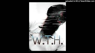 W.T.H.  [official audio ] || B.MONEY ||