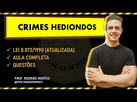 Lei de Crimes Hediondos (Lei 8.072/1990) Parte I