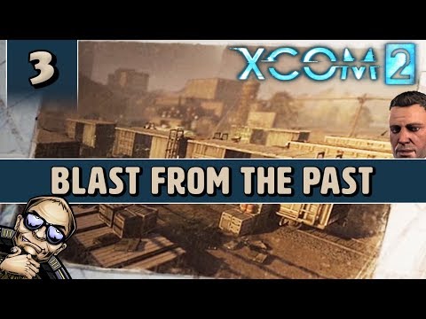XCOM 2 - Blast From the Past Legacy Operation - Mission 4 of 7 [Tactical Legacy Pack]