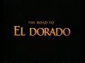 La Ruta Hacia El Dorado Trailer En Castellano