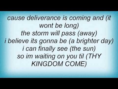 Kirk Franklin - Kingdom Come Lyrics