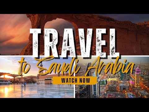 Visiting Saudi Arabia? These 5 Places Are a Must!