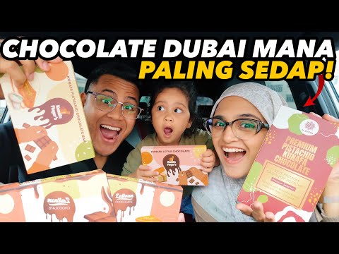 Rate SEMUA Chocolate Dubai dekat BUKIT BINTANG!