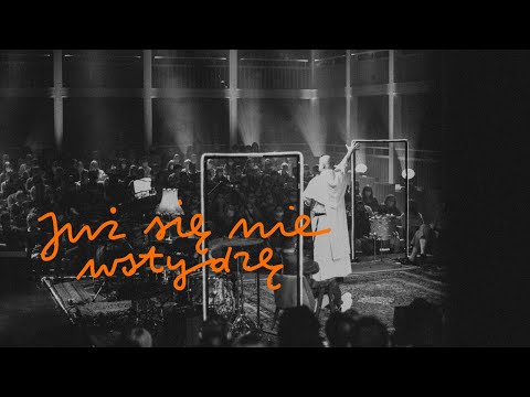 Już się nie wstydzę | CAŁE NAGRANIE [PL/ENG]