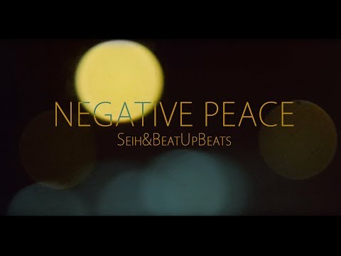 Negative Peace