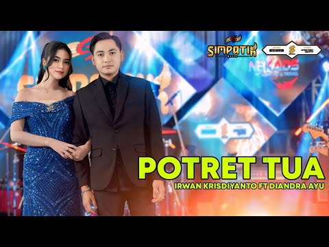 POTRET TUA - IRWAN KRISDIYANTO FT DIANDRA AYU - SIMPATIK MUSIC