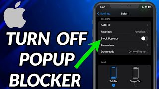 How To Turn Off Popup Blocker On iPhone
