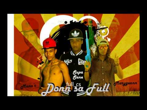 Marygeann' - Donn sa full (feat. Supa Sane & Mana'C